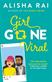 Girl Gone Viral: the perfect feel-good romantic comedy